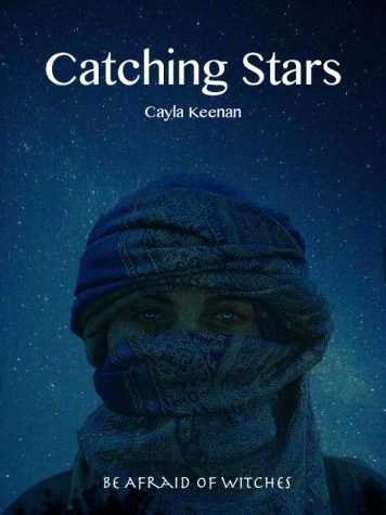 Keenan hopes to get her YA fantasy story, “Catching Stars,”  published. (Courtesy of Cayla Keenan)